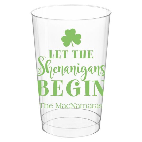 Let The Shenanigans Begin Clear Plastic Cups